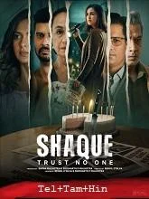 Shaque: Trust No One Season 1 (2026) Telugu
